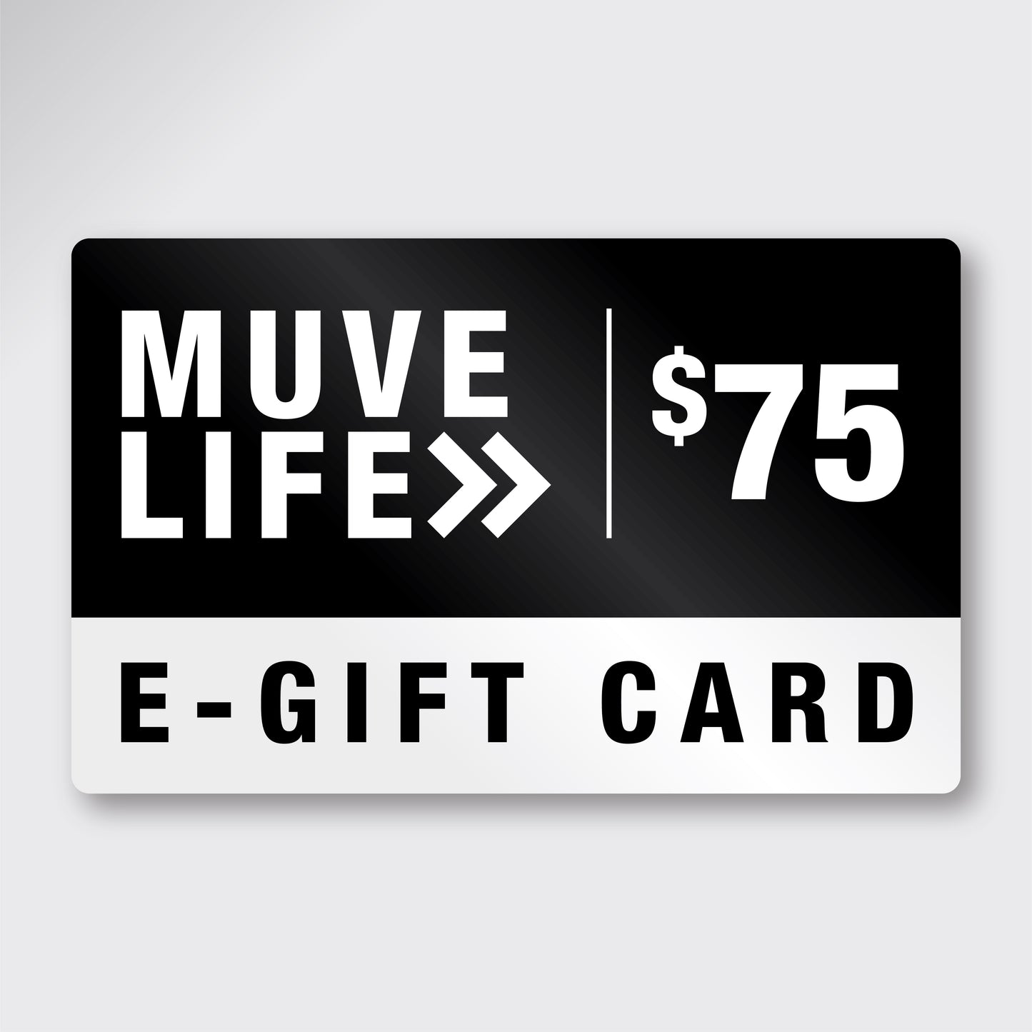 MUVE LIFE GIFT CARD